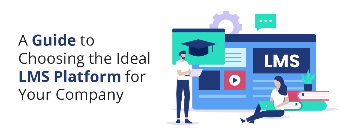 Cómo elegir el LMS ideal que se adapte a tus necesidades y objetivos específicos